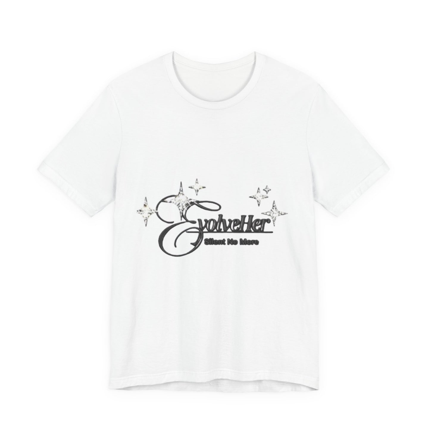 EvolveHer "Silent No More" Tee — Empowerment Women's Advocacy T-Shirt