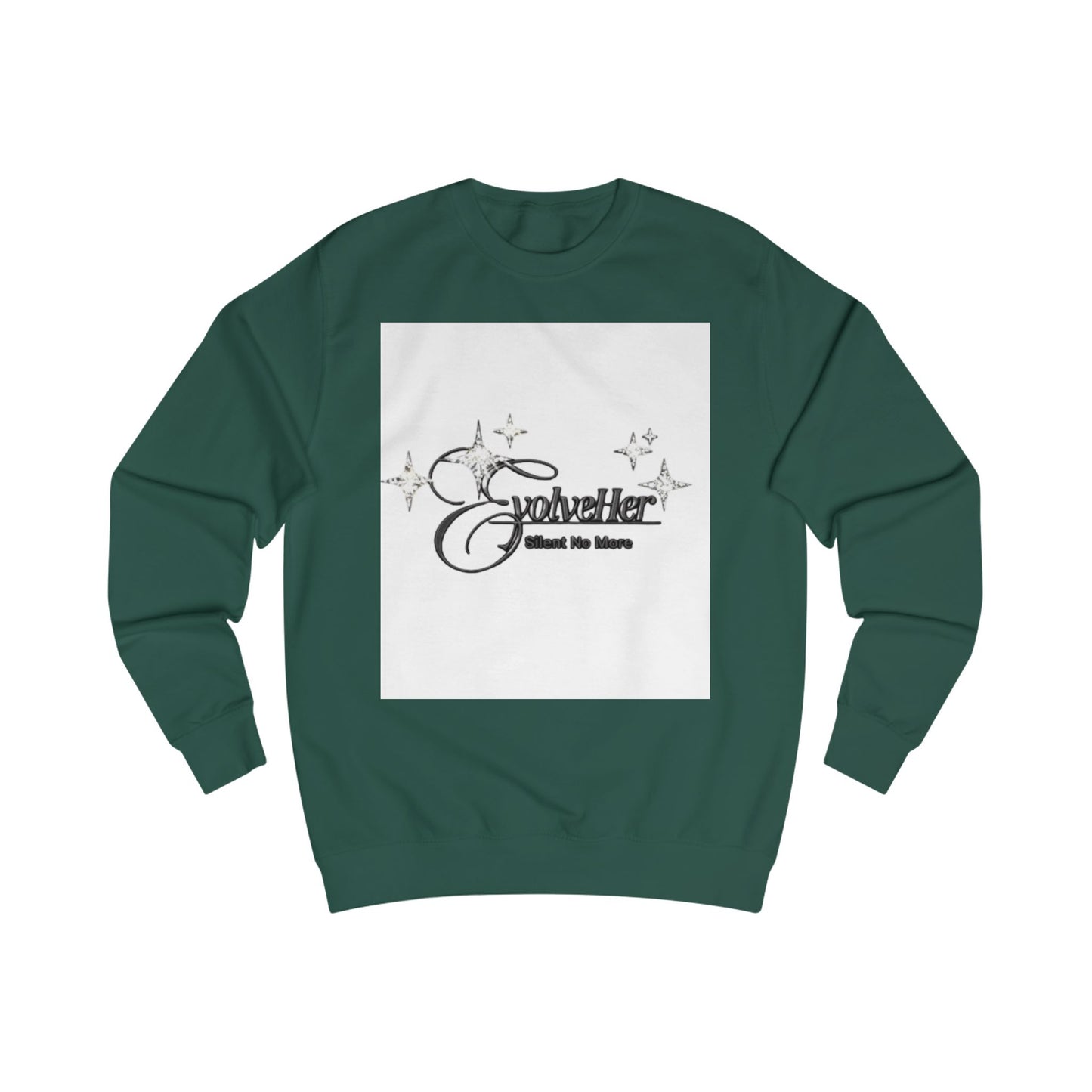 Sweatshirt — "EvolveHer: Silent No More" Feminist Empowerment Crewneck