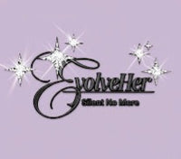 EvovleHer Silent No More
